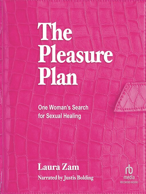 Title details for The Pleasure Plan by Laura Zam - Available